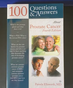 100 Questions and Answers about Prostate Cancer