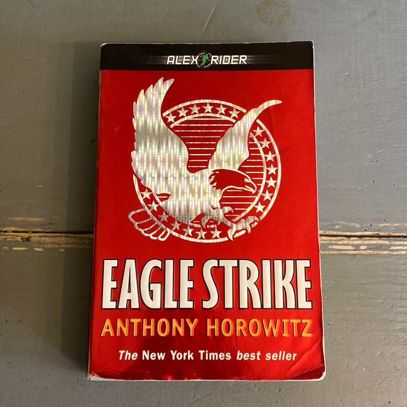 Eagle Strike by Horowitz Anthony