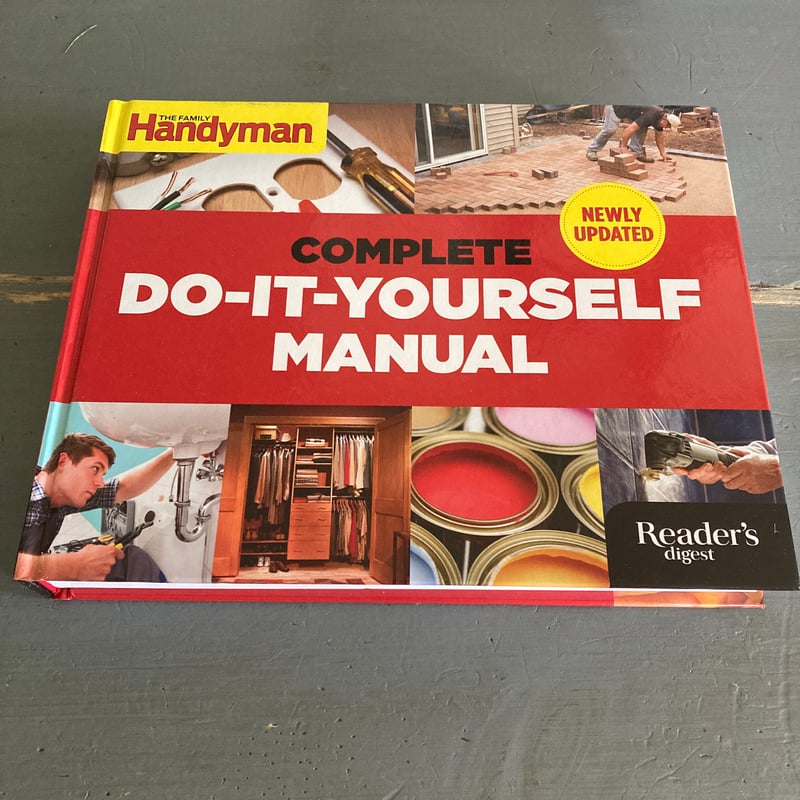 The Complete Do-It-Yourself Manual Newly Updated