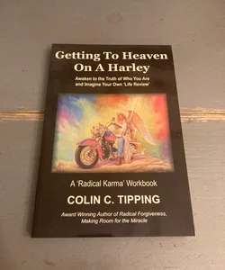 Getting to Heaven on a Harley