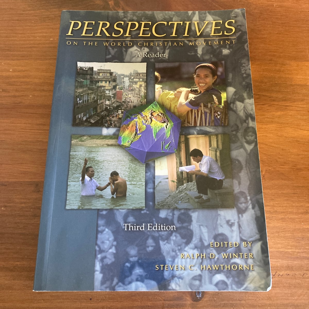 Perspectives on the World Christian Movement by Ralph D. Winter