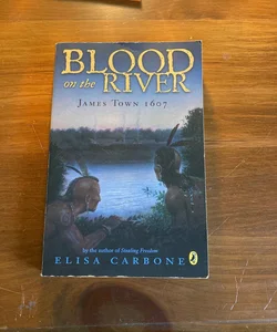 Blood on the River