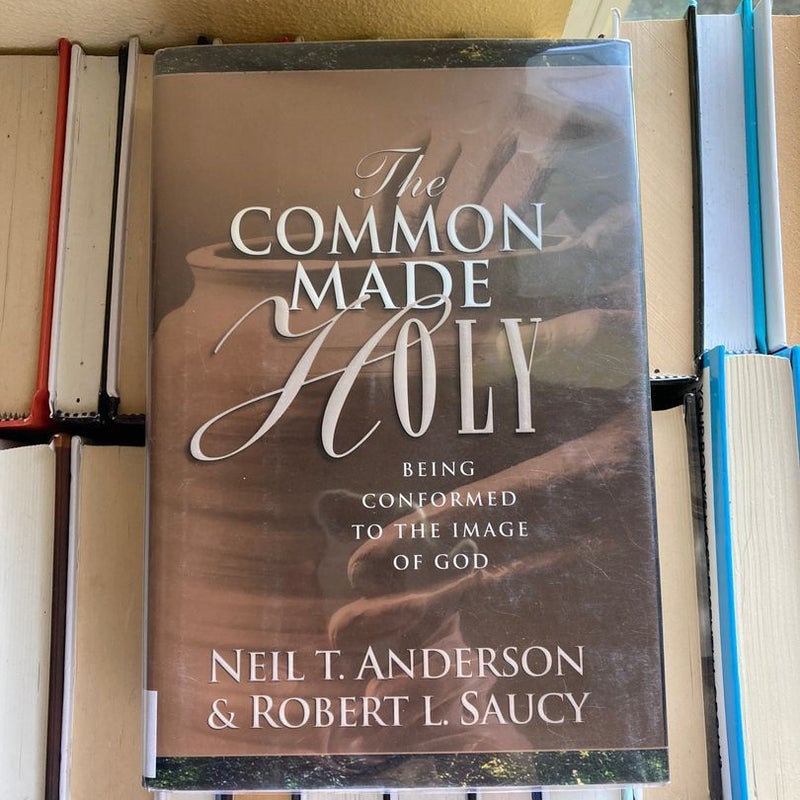 The Common Made Holy