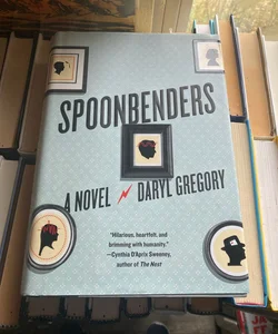 Spoonbenders