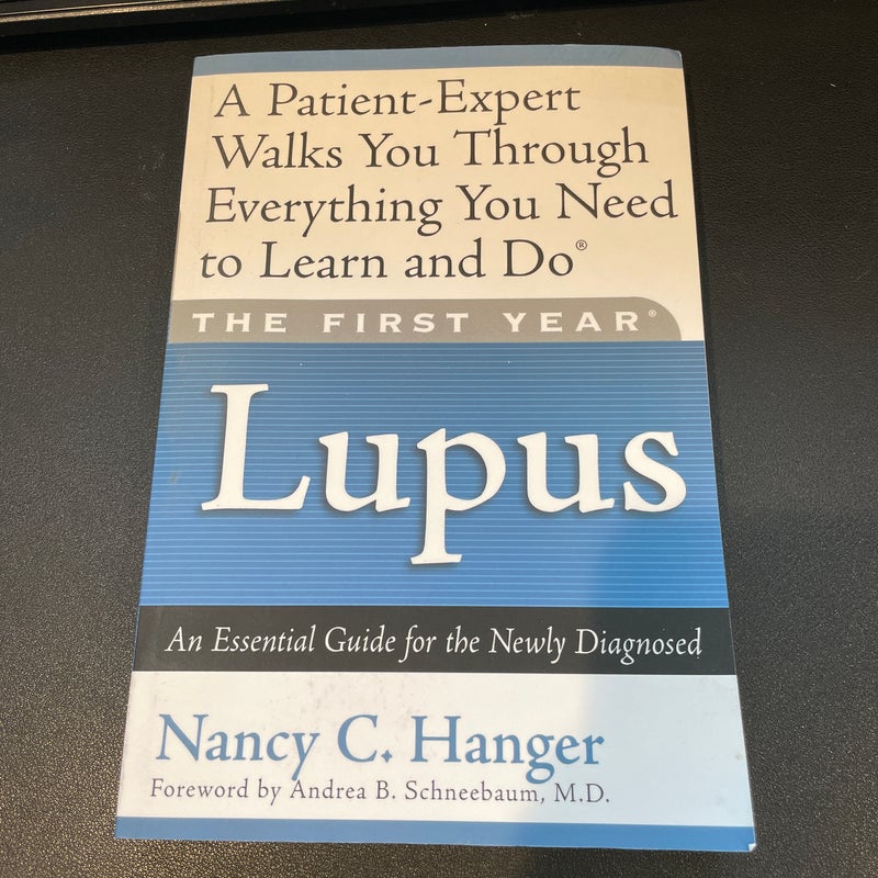 The First Year: Lupus