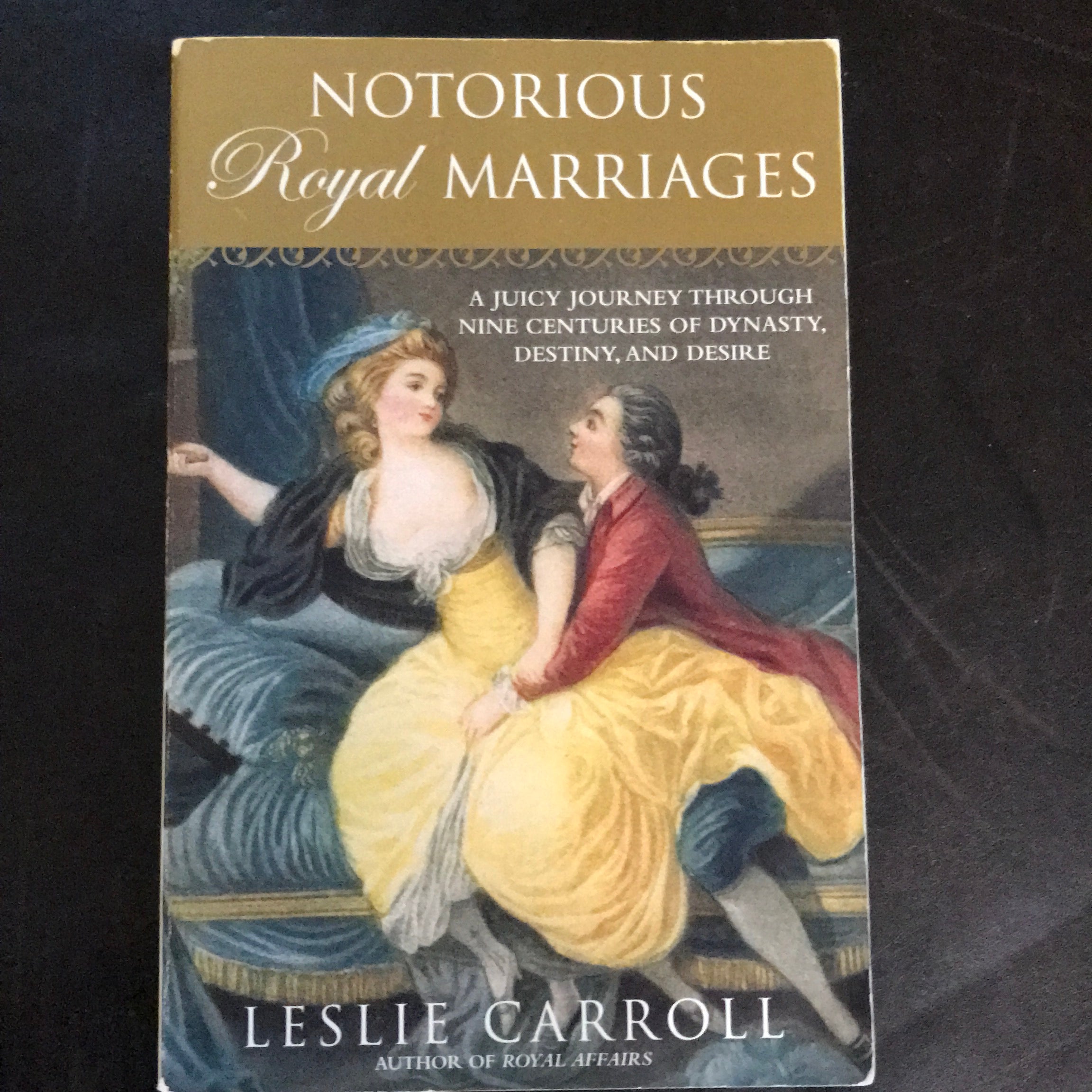 Notorious Royal Marriages