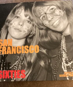 San Francisco in the Sixties