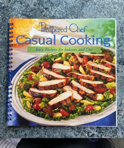 The Pampered Chef Casual Cooking 