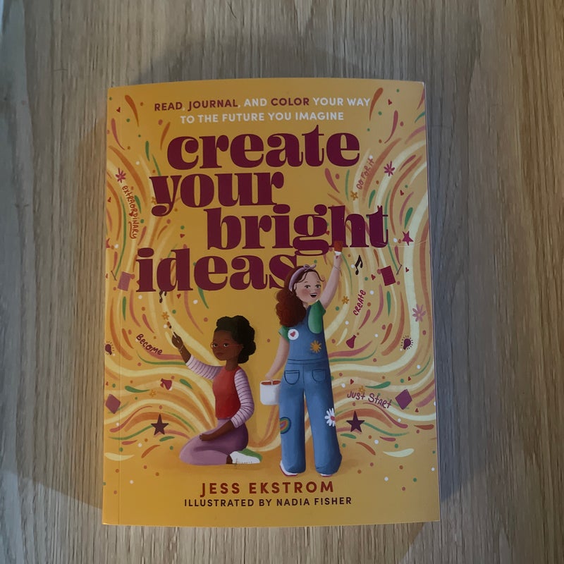 Create Your Bright Ideas