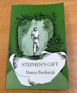 Stephen’s Gift