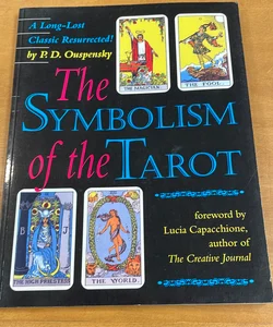 The Symbolism of the Tarot