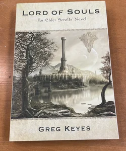 Lord of Souls: an Elder Scrolls Novel