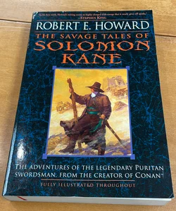 The Savage Tales of Solomon Kane