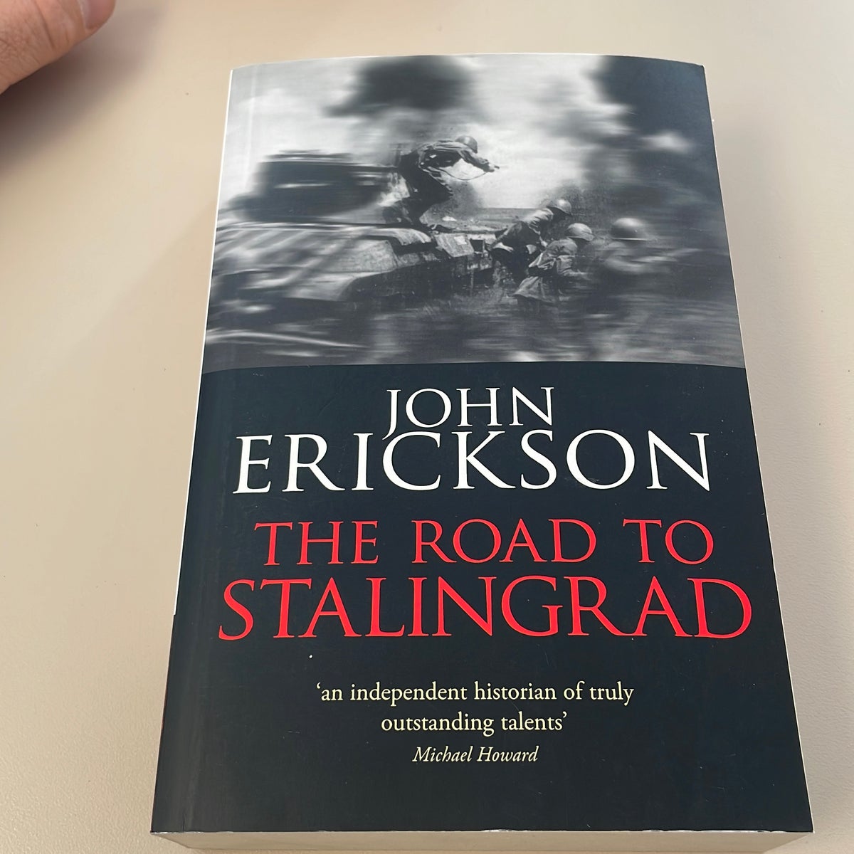 The Road to Stalingrad by John Erickson, John Erickson