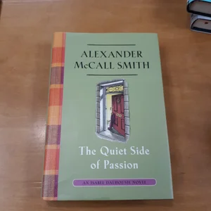 The Quiet Side of Passion