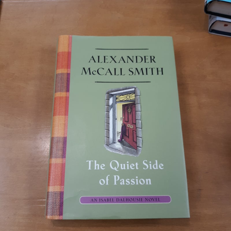 The Quiet Side of Passion