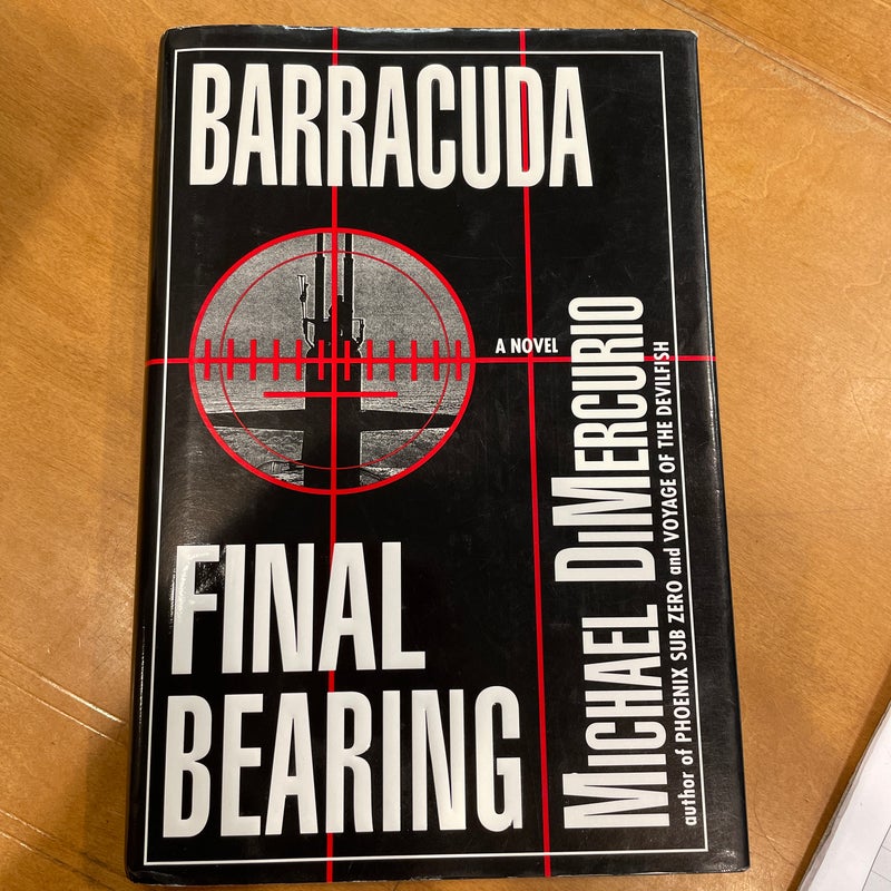 Barracuda, Final Bearing