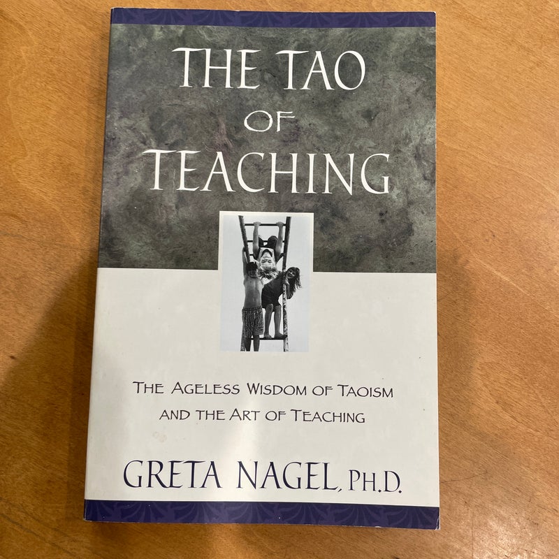 The Tao of Teaching