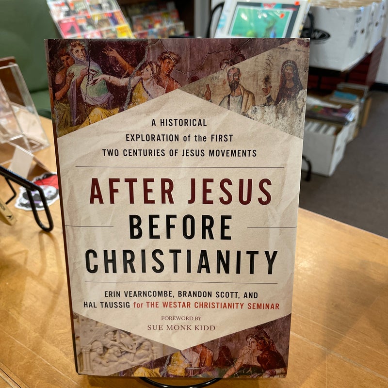 After Jesus Before Christianity