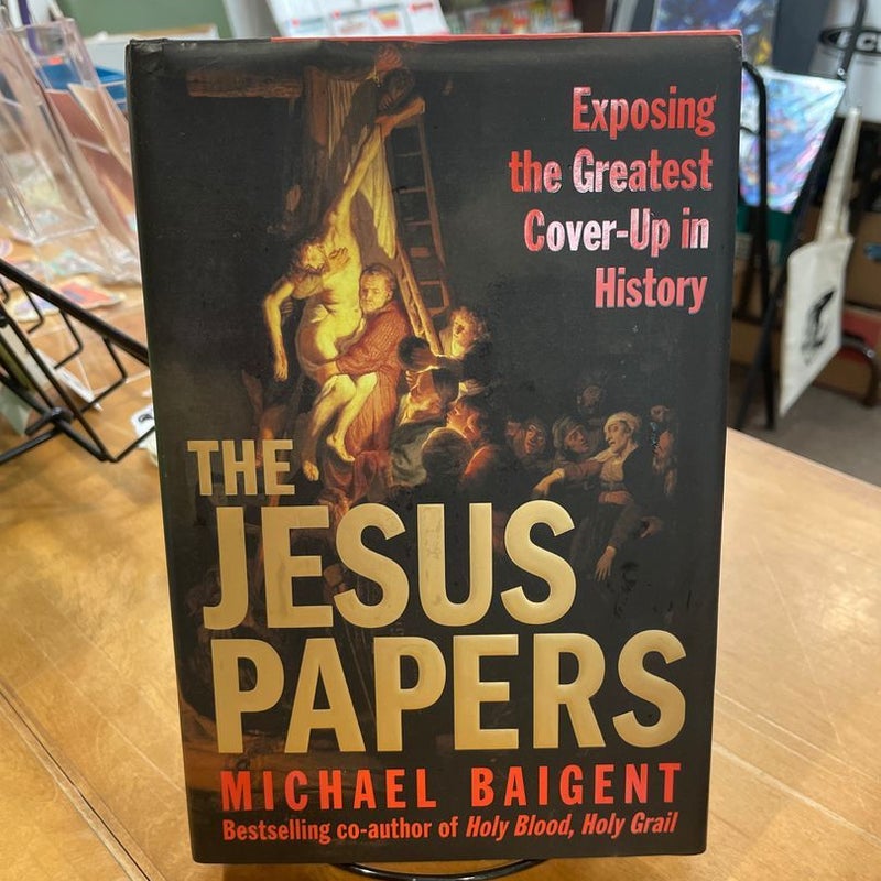 The Jesus Papers
