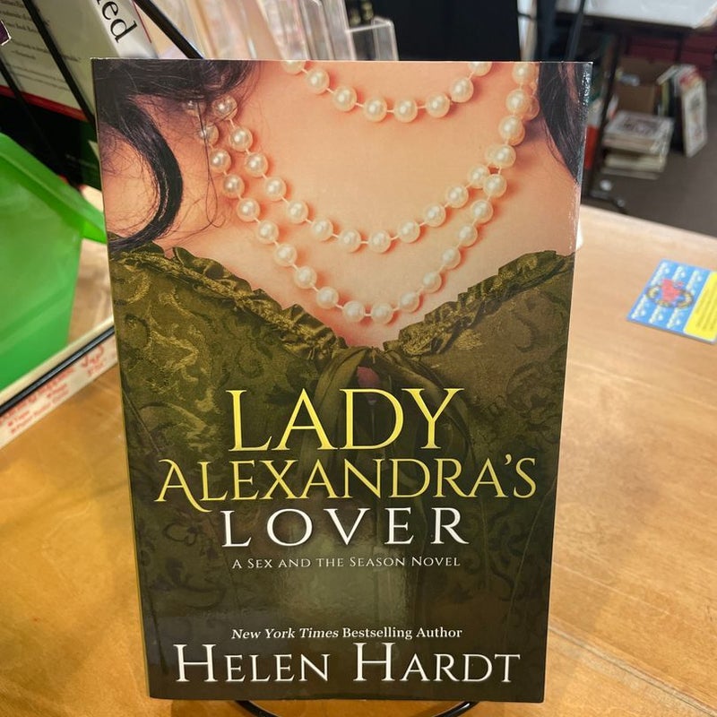 Lady Alexandra's Lover *Signed by Author*