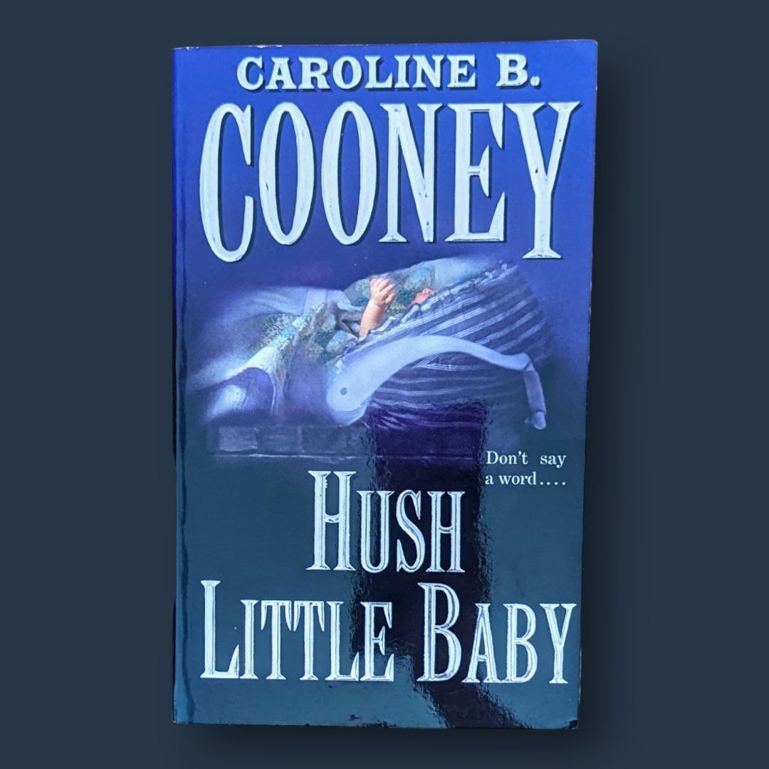 Hush Little Baby