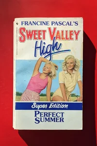 Sweet Valley High: Perfect Summer
