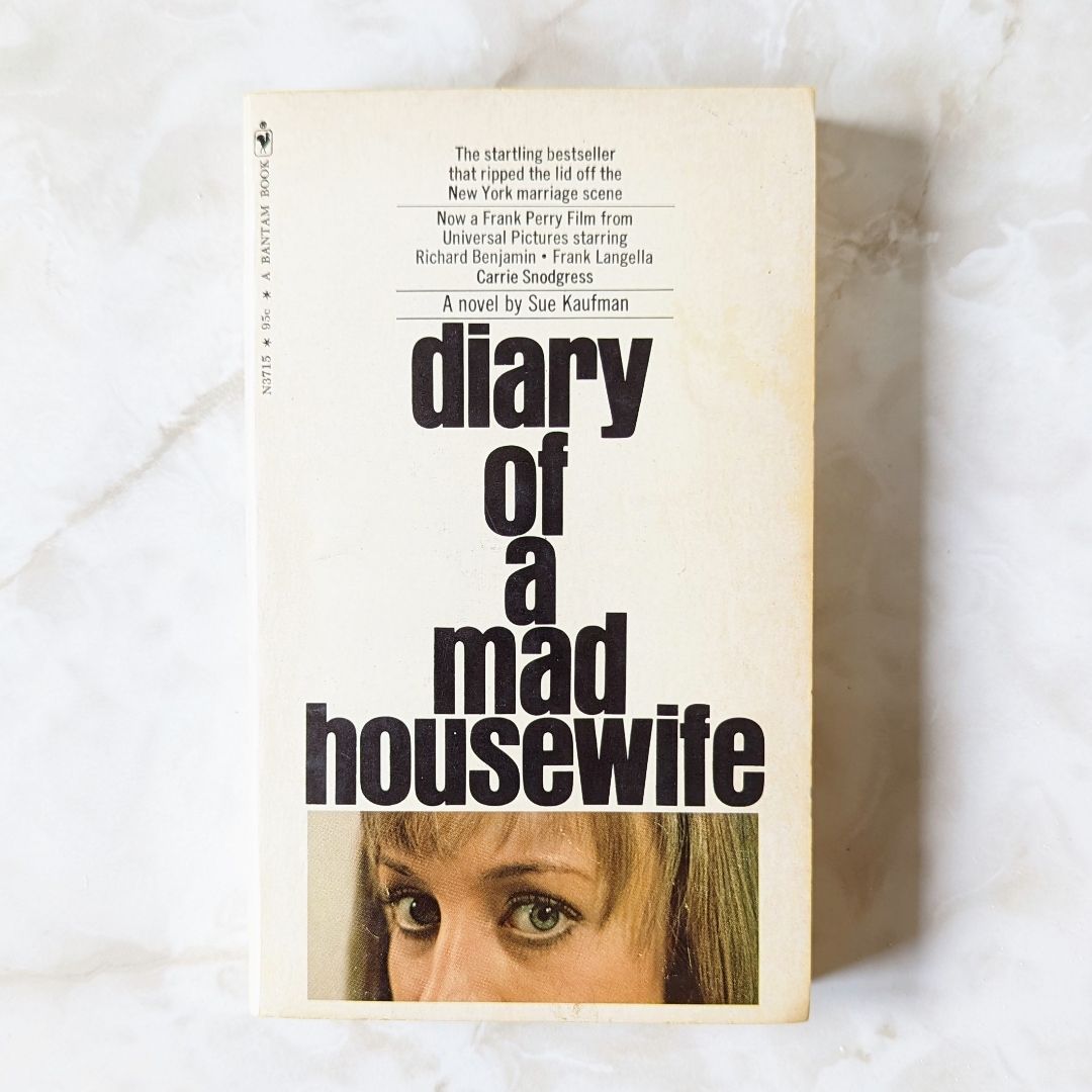 Diary of a Mad Housewife