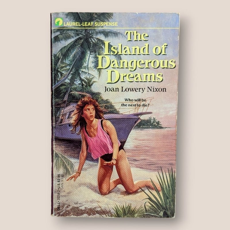 The Island of Dangerous Dreams