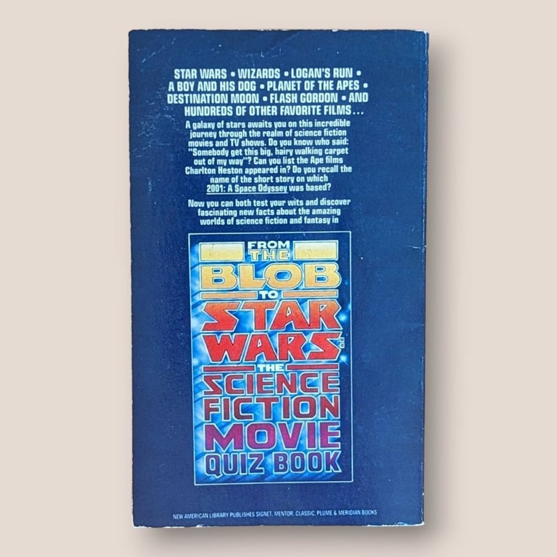 From the Blob to Star Wars - The Science Fiction Movie Quiz Book