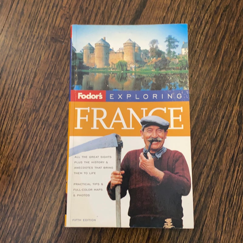 Fodor's Exploring France