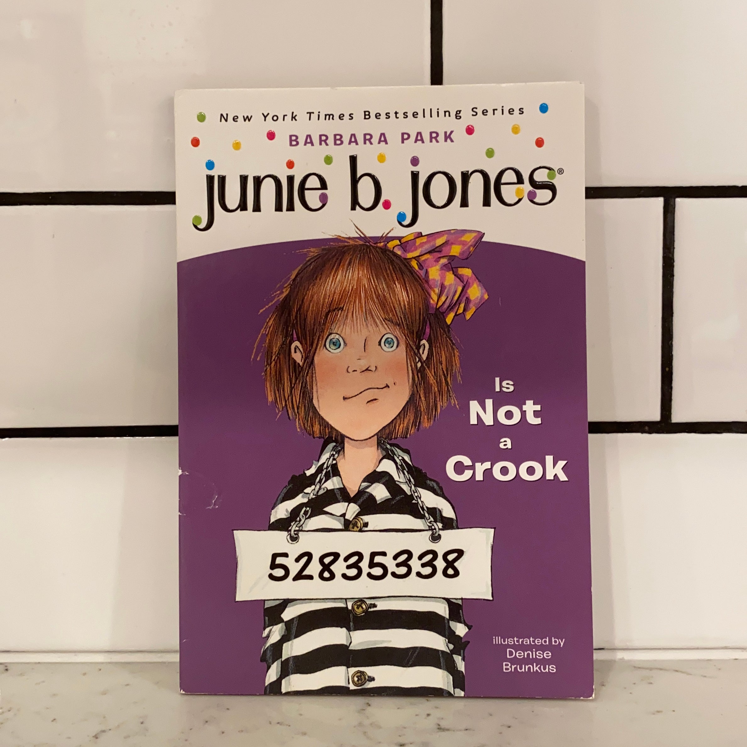 Junie B. Jones Is Not a Crook