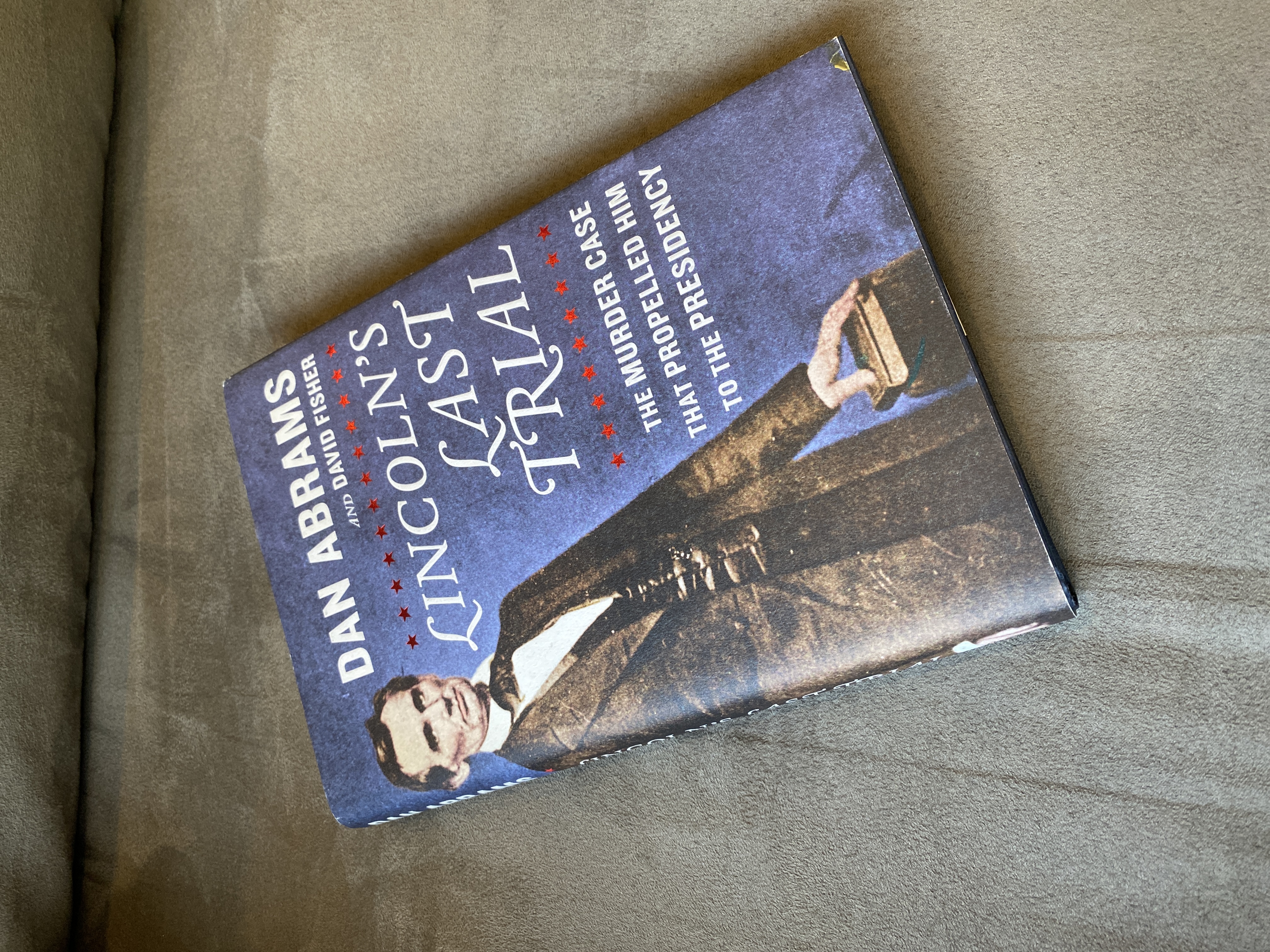 Lincoln's Last Trial