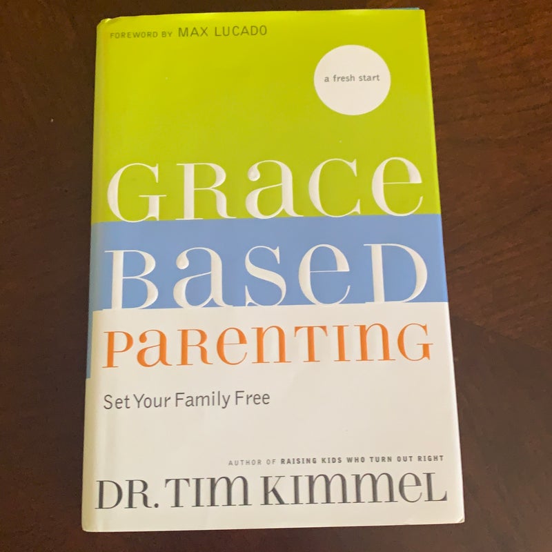 Grace-based Parenting