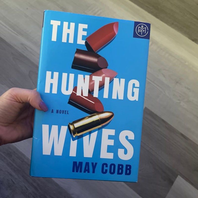 The Hunting Wives