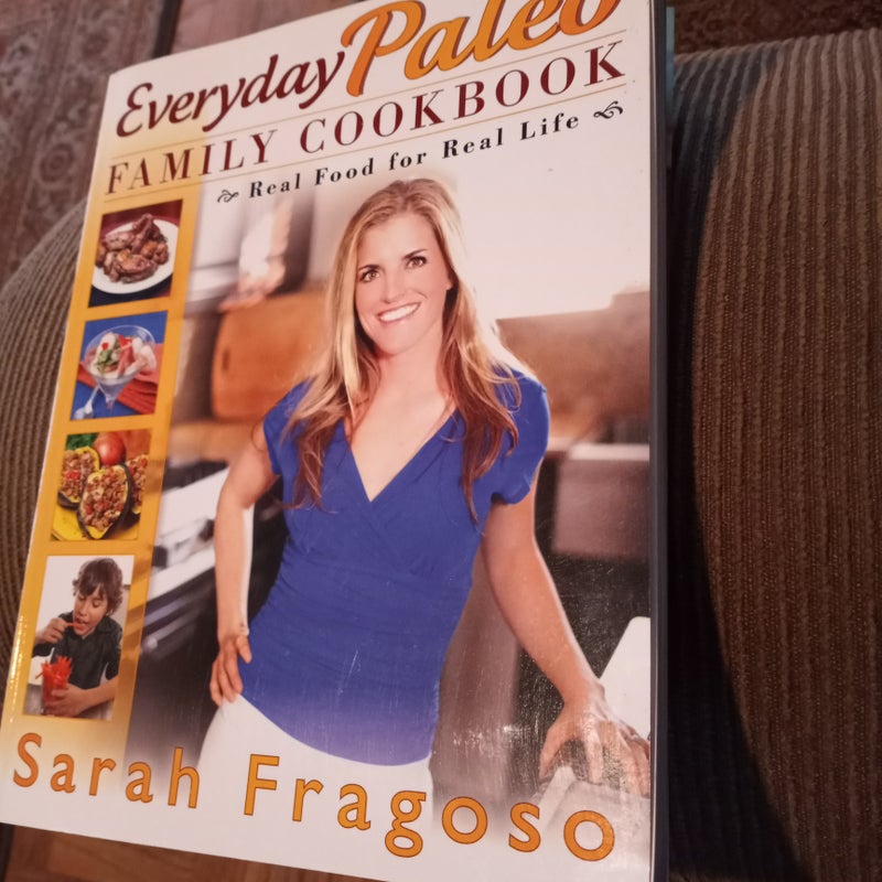 Everyday Paleo Family Cookbook