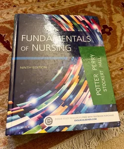 Fundamentals of Nursing 9th edition 