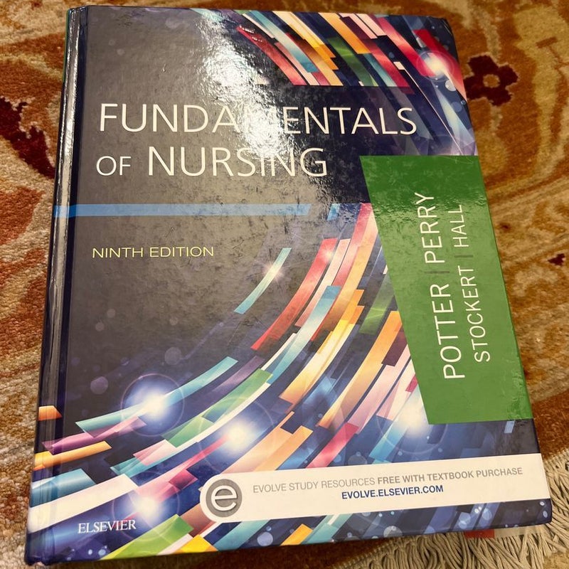 Fundamentals of Nursing 9th edition 