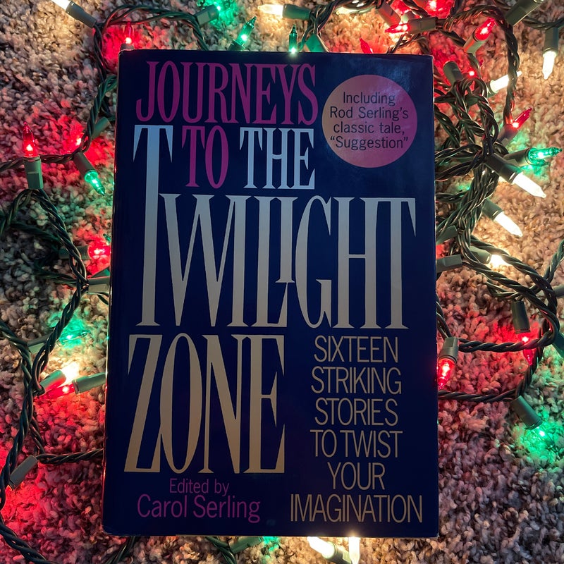 Journeys to the Twilight Zone