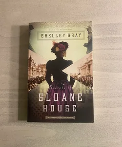 Secrets of Sloane House