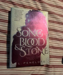 Song of blood and stone