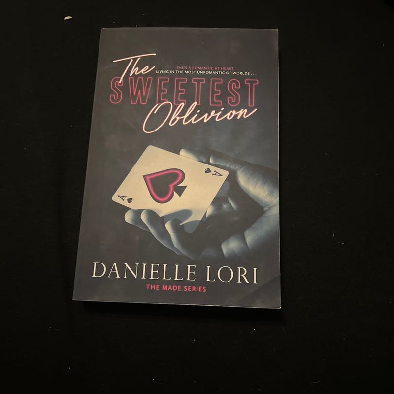 The Sweetest Oblivion