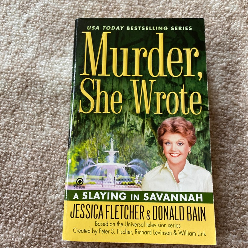 Murder, She Wrote: a Slaying in Savannah
