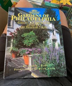 Gardens of Philadelphia