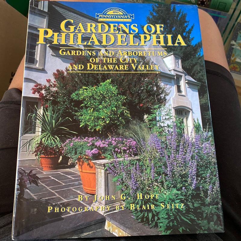 Gardens of Philadelphia