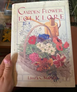 Garden flower folklore