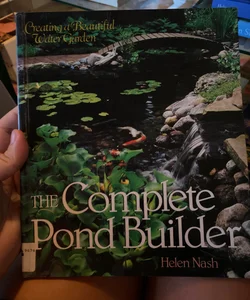 The Complete Pond Builder