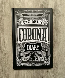 Vic Lee's Corona Diary 2020