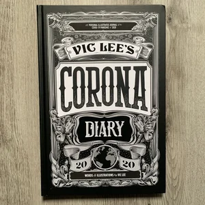 Vic Lee's Corona Diary 2020