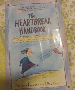 The Heartbreak Handbook